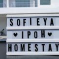 Sofieyya ipoh homestay ホテル詳細